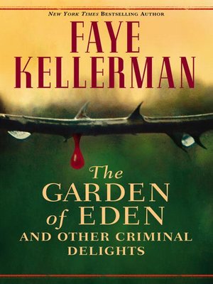 cover image of The Garden of Eden and Other Criminal Delights